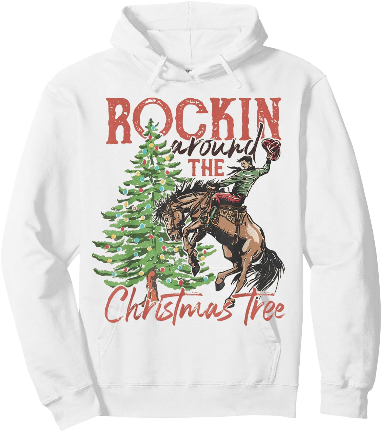Rocking Around The Christmas Tree Christmas Cowboy Horse Hoodie - Hoodie | White