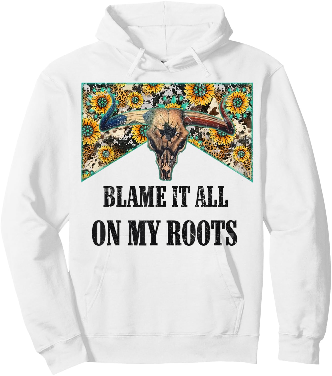 Blame It All On My Roots Vintage Bull Skull Country Music Hoodie - Hoodie | White