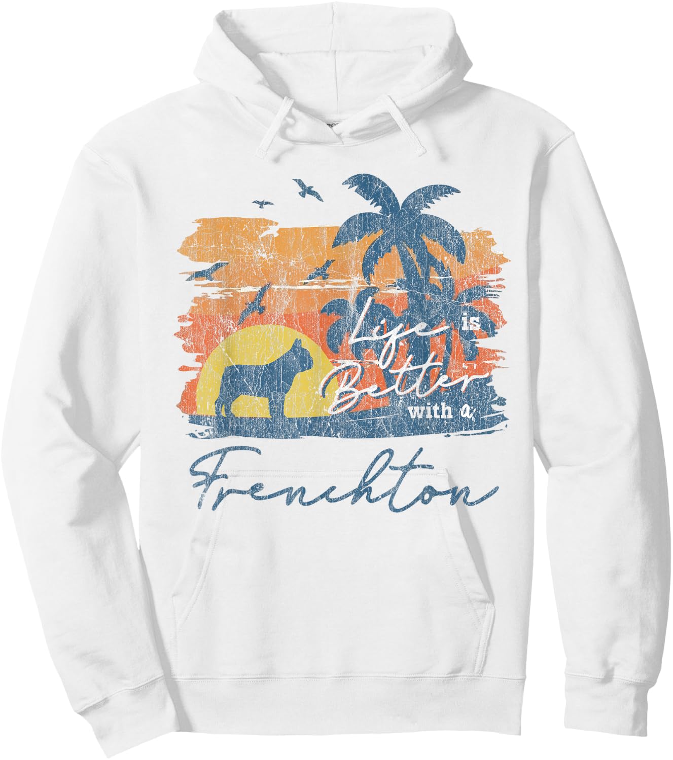Frenchton Life is Better Vintage Sunset Hoodie - Hoodie | White