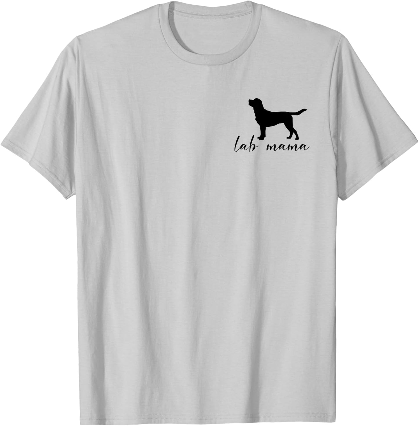 Labrador Mom Dog Mother Gift Pet Golden Black Lab Mama Women T-Shirt - T-Shirt | Ash