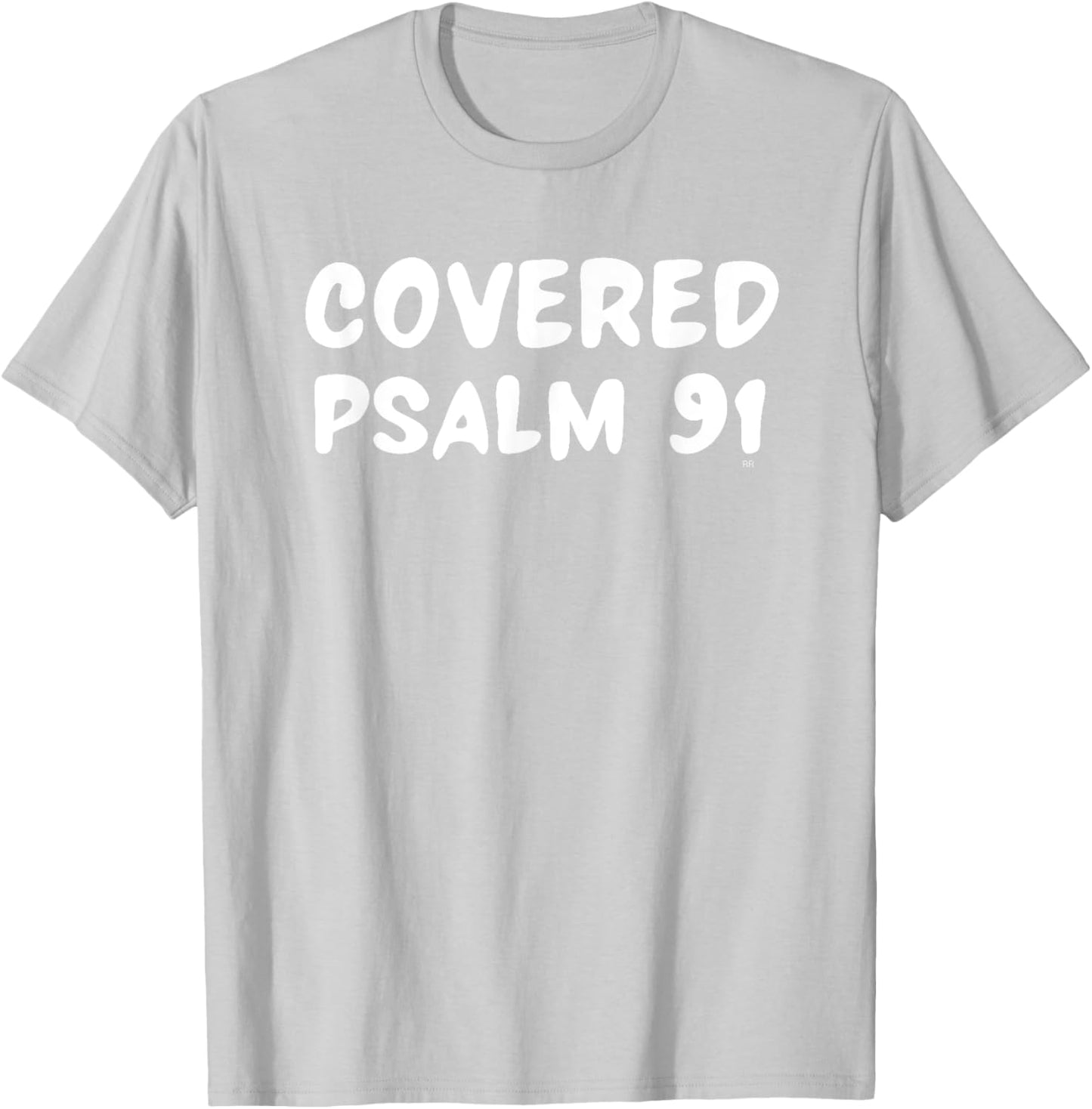 COVERED PSALM 91 Bible Verse T-Shirt - T-Shirt | Ash