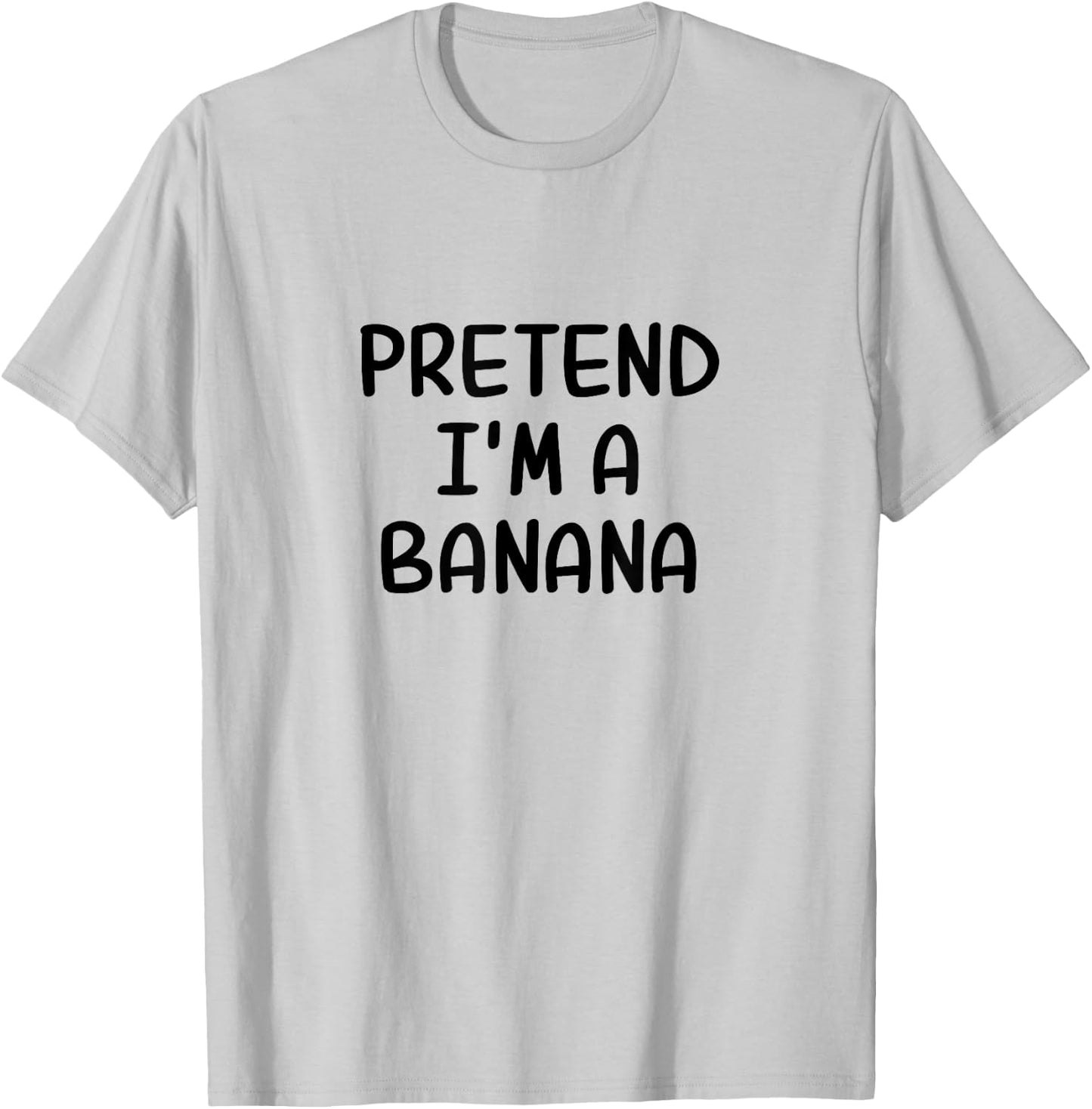 Funny Halloween Party Xmas Lazy Pretend I'm a Banana T-Shirt - T-Shirt | Ash