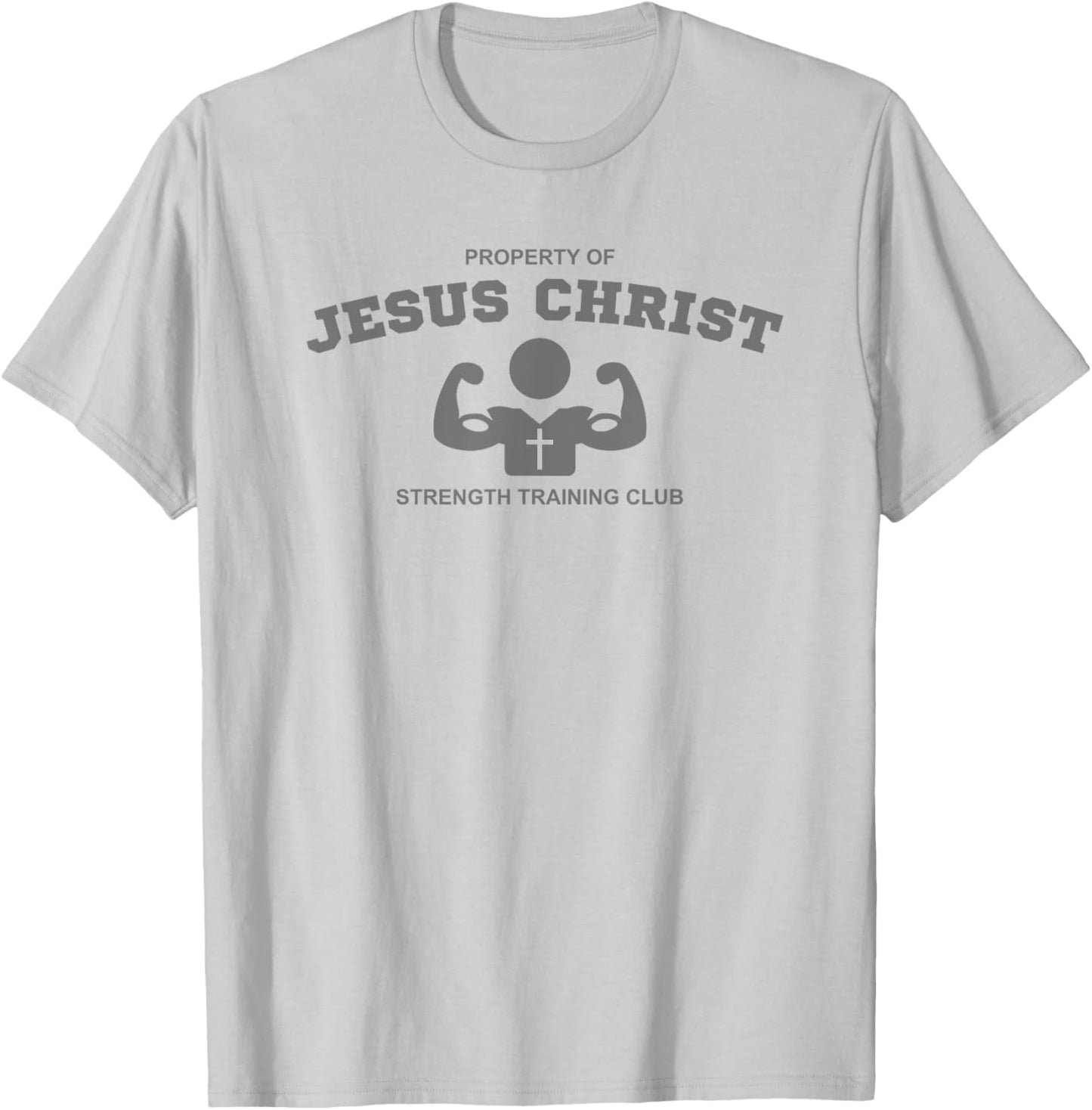 Christian Fitness Jesus Workout Gym Strength Training T-Shirt - T-Shirt | Ash