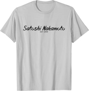 Satoshi Nakamoto Designer Bitcoin Est2009 Satoshi Bitcoin T-Shirt - T-Shirt | Ash
