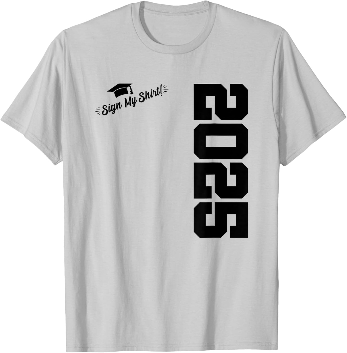 2025 Senior Graduation - Autograph Shirt - Class of 2025 T-Shirt - T-Shirt | Ash