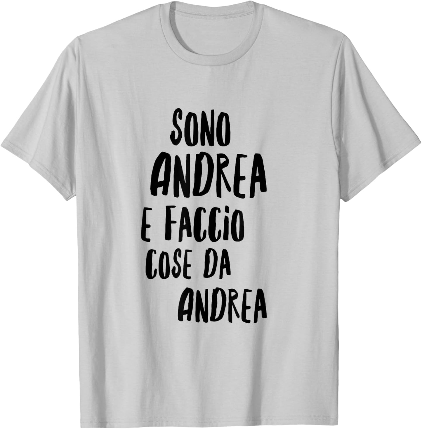 Andrea Men's and Boys' with Funny Text T-Shirt - T-Shirt | Ash
