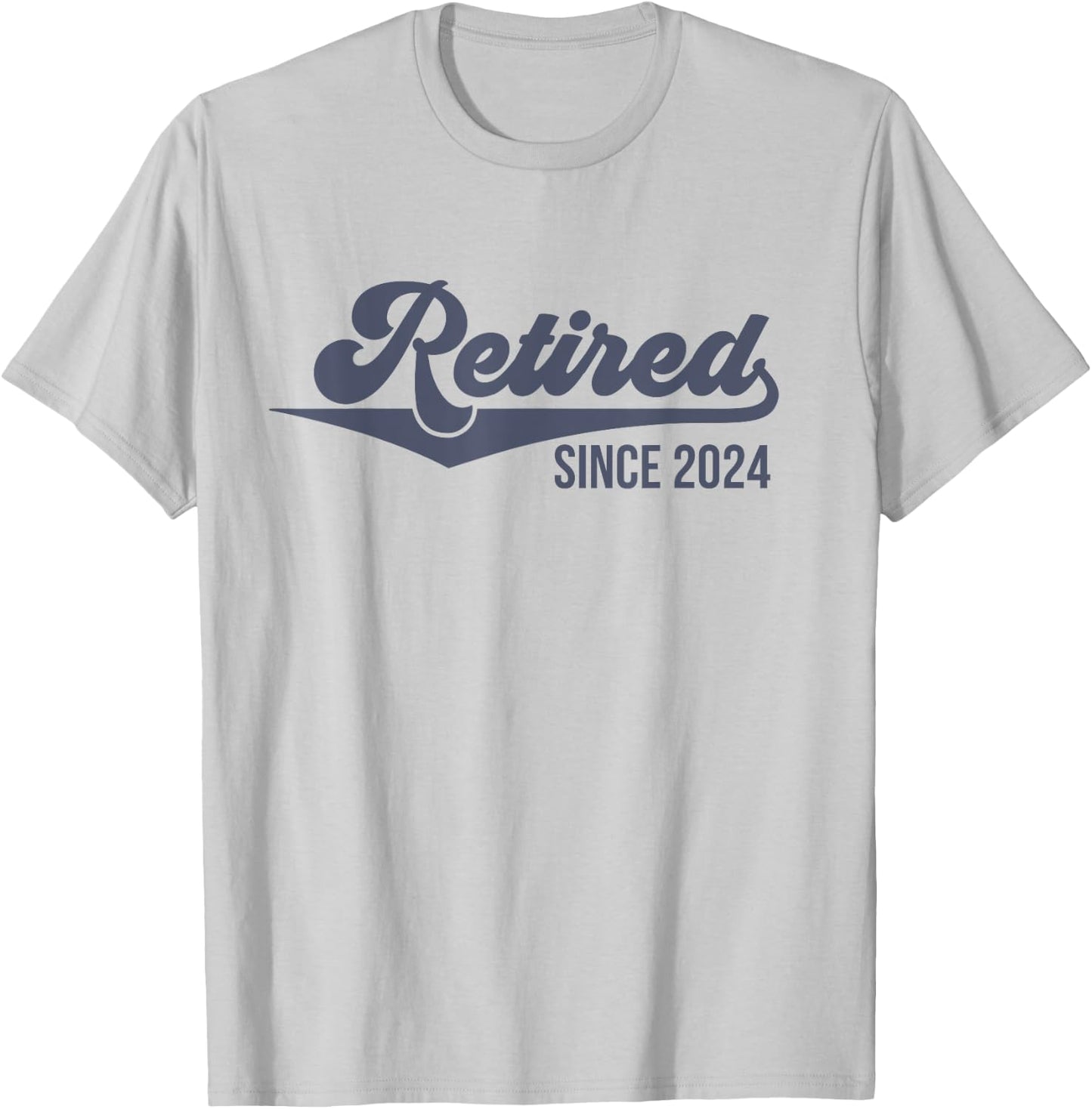 Retirement Design Women 2024 Retired T-Shirt - T-Shirt | Ash