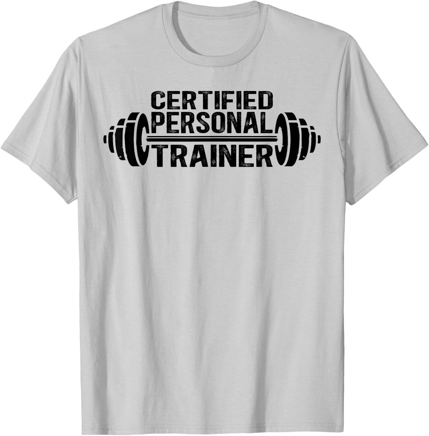 Certified Personal Trainer Personal Training T-Shirt - T-Shirt | Ash