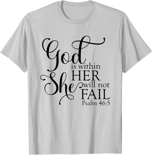 God Is Within Her She Will Not Fail Christian Jesus Cross T-Shirt - T-Shirt | Ash