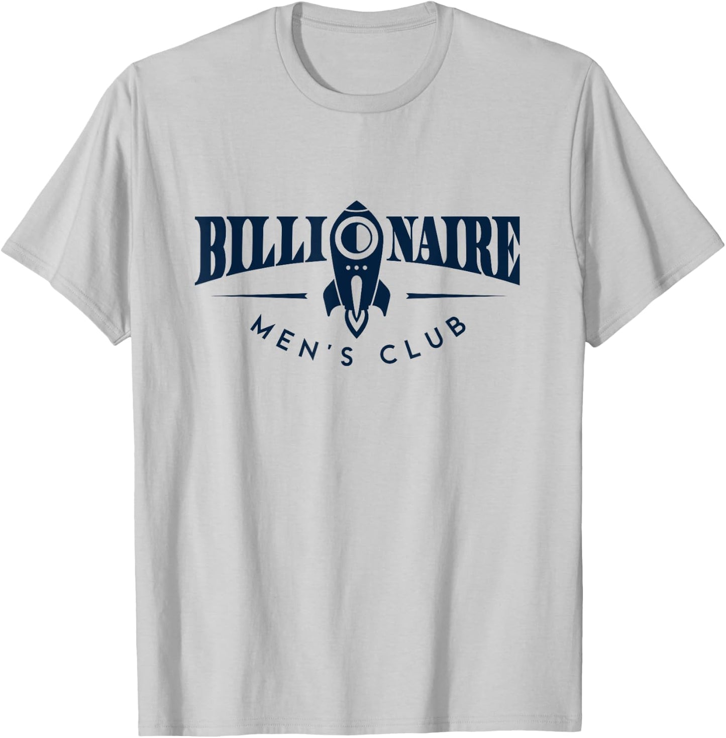 Billionaire Men's Club T-Shirt - T-Shirt | Ash