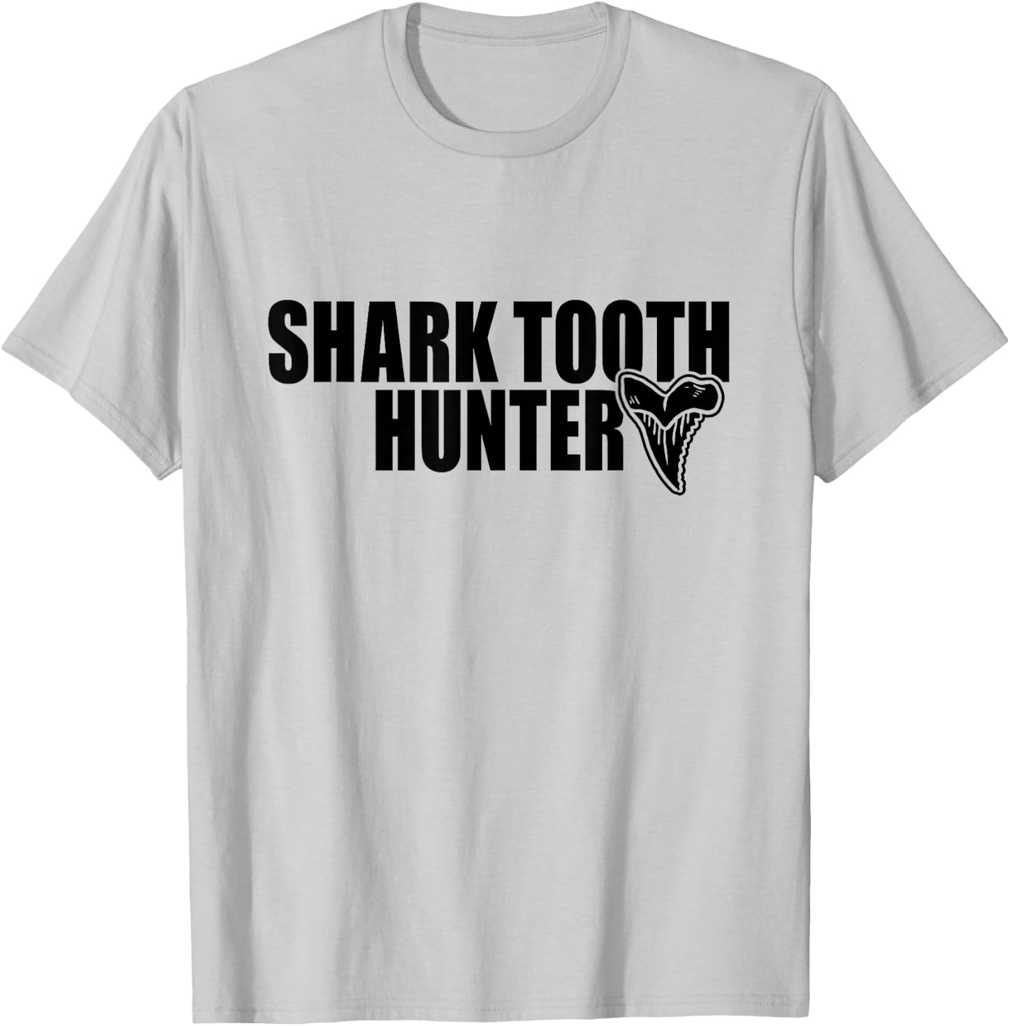 Shark Teeth Hunter Shark Paleontology Tooth Hunting T-Shirt - T-Shirt | Ash