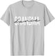 Dance Grandma Funny Dance Mom Mother's Day T-Shirt - T-Shirt | Ash