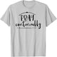 Pray Continually T-Shirt - T-Shirt | Ash