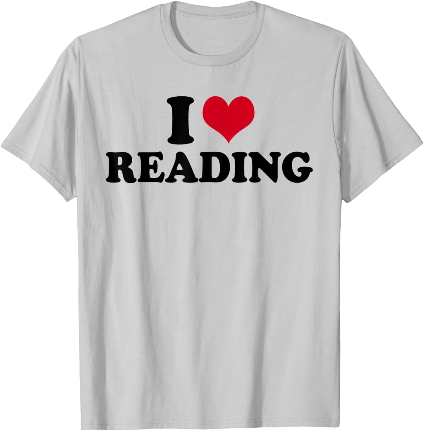 I Love Reading T-Shirt - T-Shirt | Ash