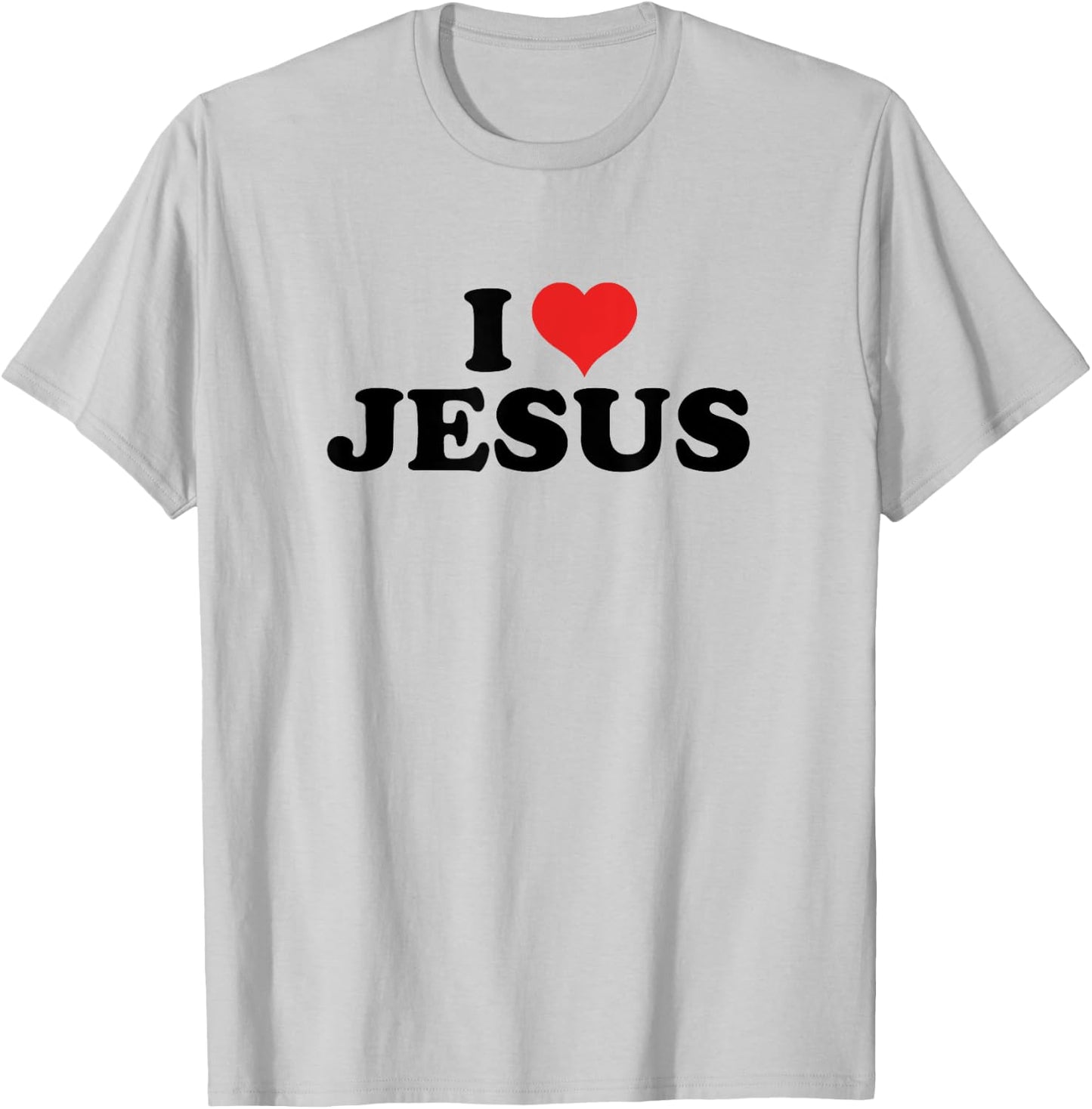 I love Jesus T-Shirt - T-Shirt | Ash