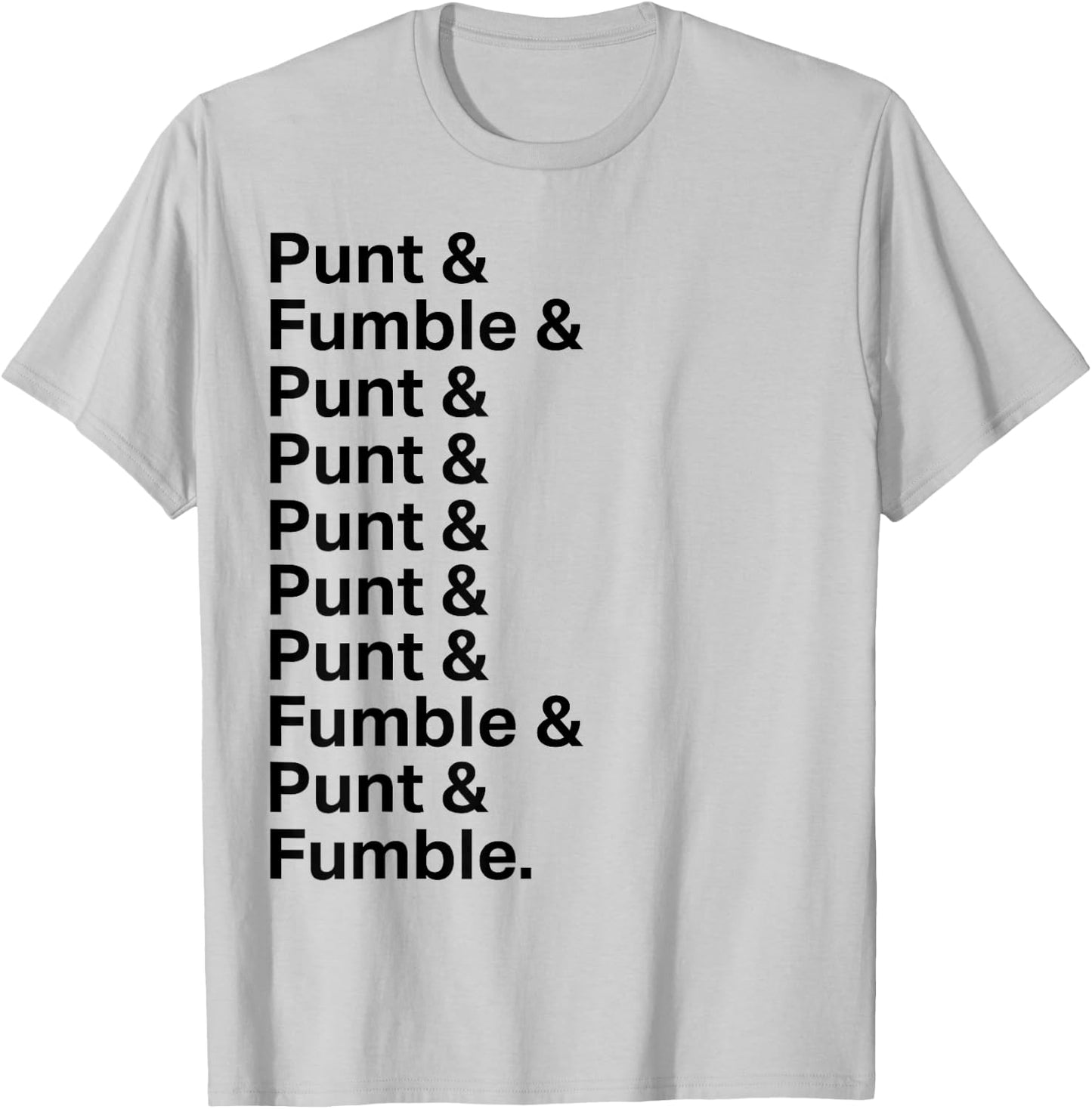 Punt & Fumble T-Shirt - T-Shirt | Ash