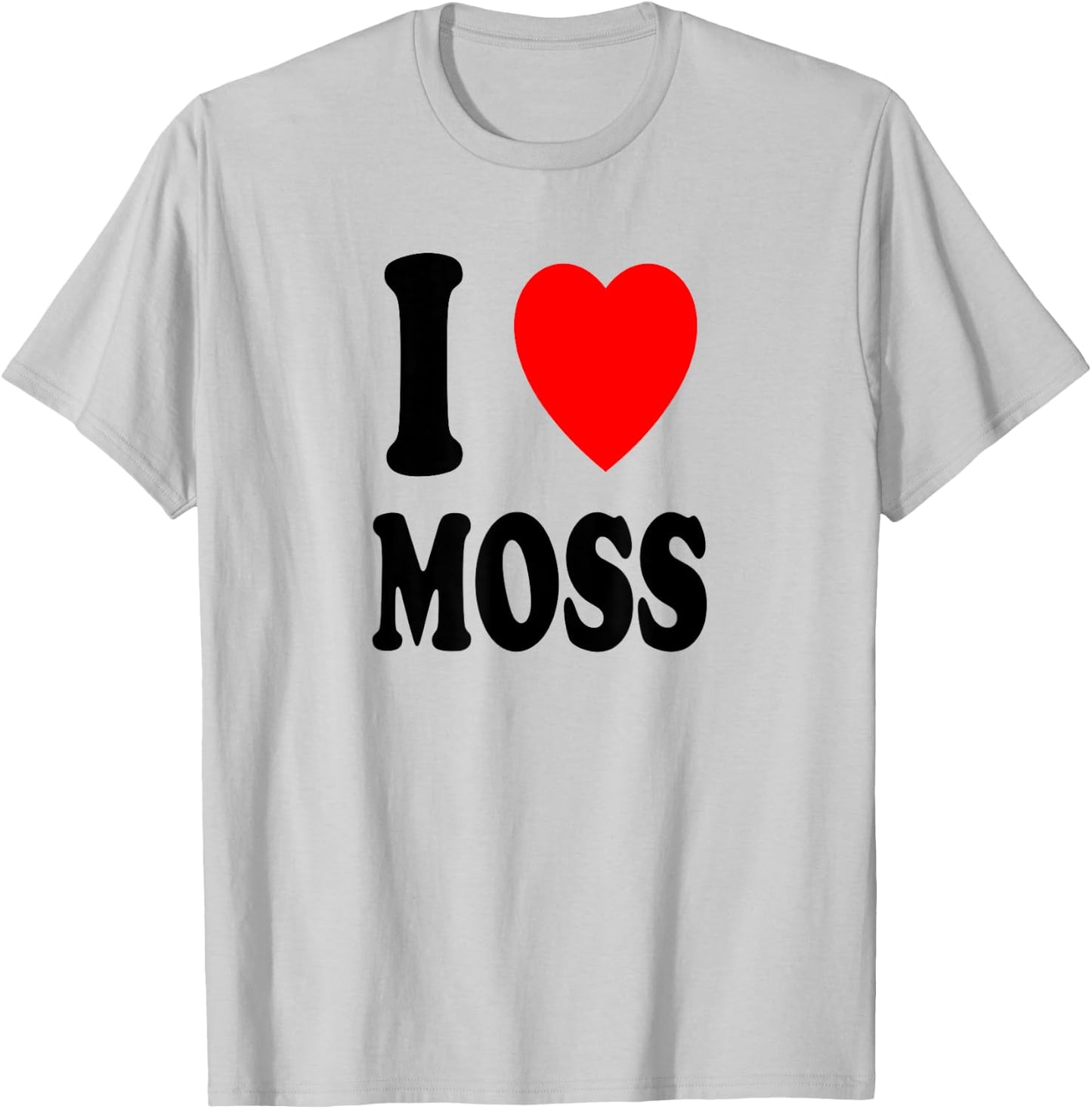 I Heart (Love) Moss Botanist Botany Muscology Biologist T-Shirt - T-Shirt | Ash
