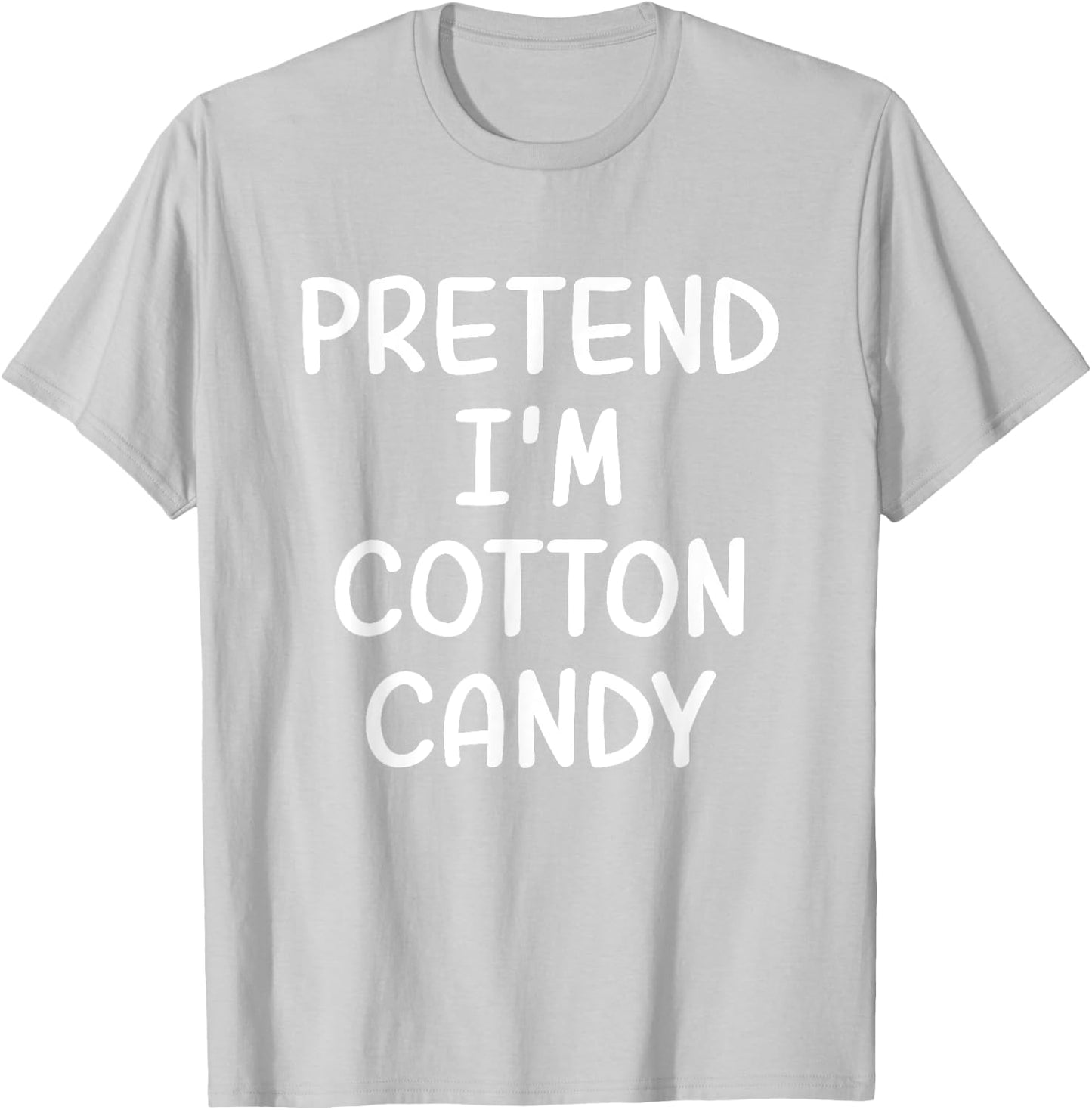 Funny Halloween Party Xmas Lazy Pretend I'm a Cotton Candy T-Shirt - T-Shirt | Ash