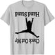 Check Out My Hand Stand Funny Gymnastics Dancing upside-down T-Shirt - T-Shirt | Ash