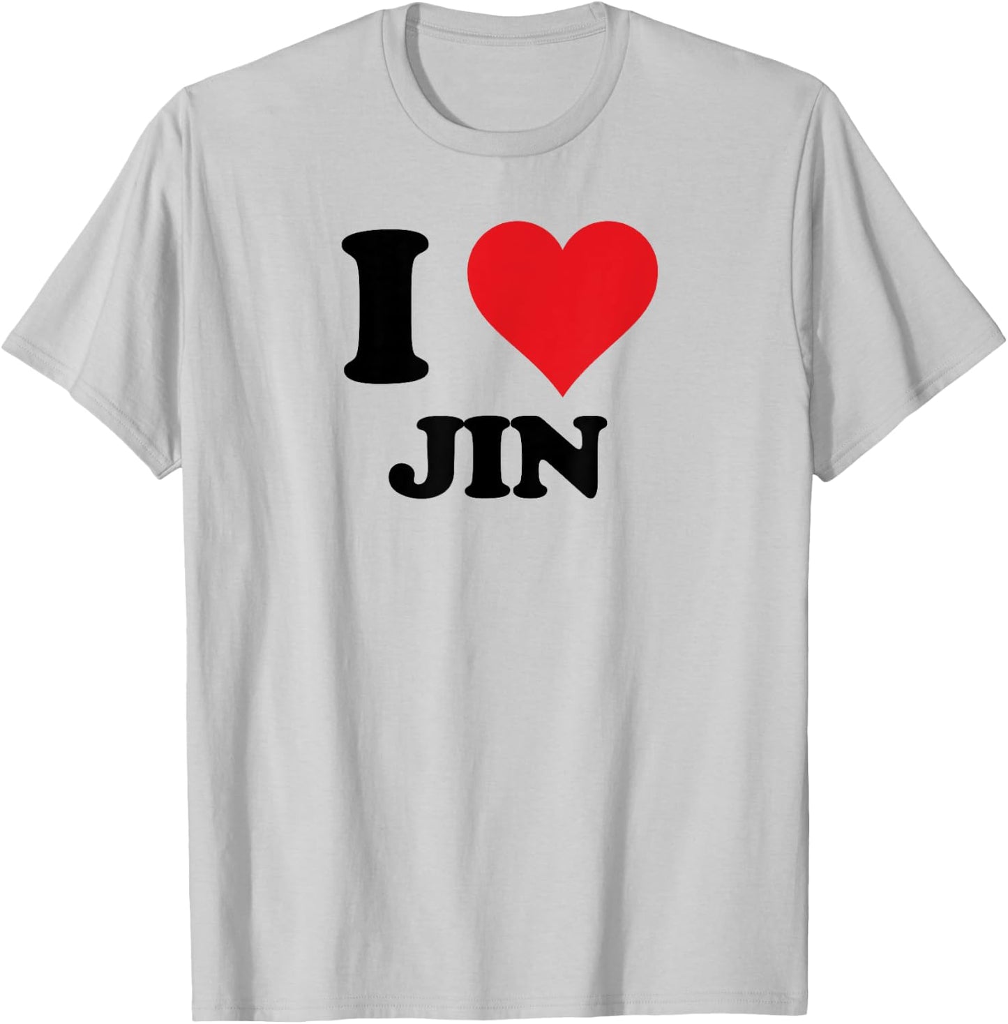 I Heart Jin First Name I Love Personalized Stuff T-Shirt - T-Shirt | Ash