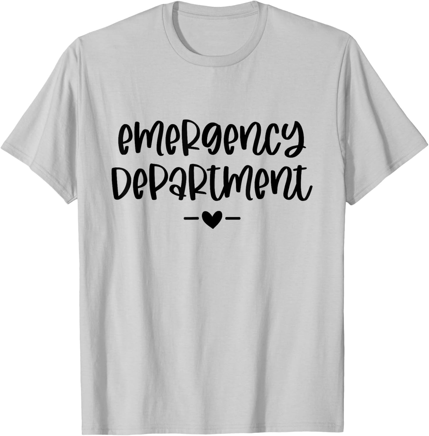 Emergency Department Emergency Room Healthcare Nursing T-Shirt - T-Shirt | Ash