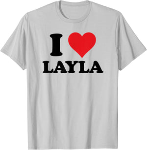 I Heart Layla First Name I Love Personalized Stuff T-Shirt - T-Shirt | Ash