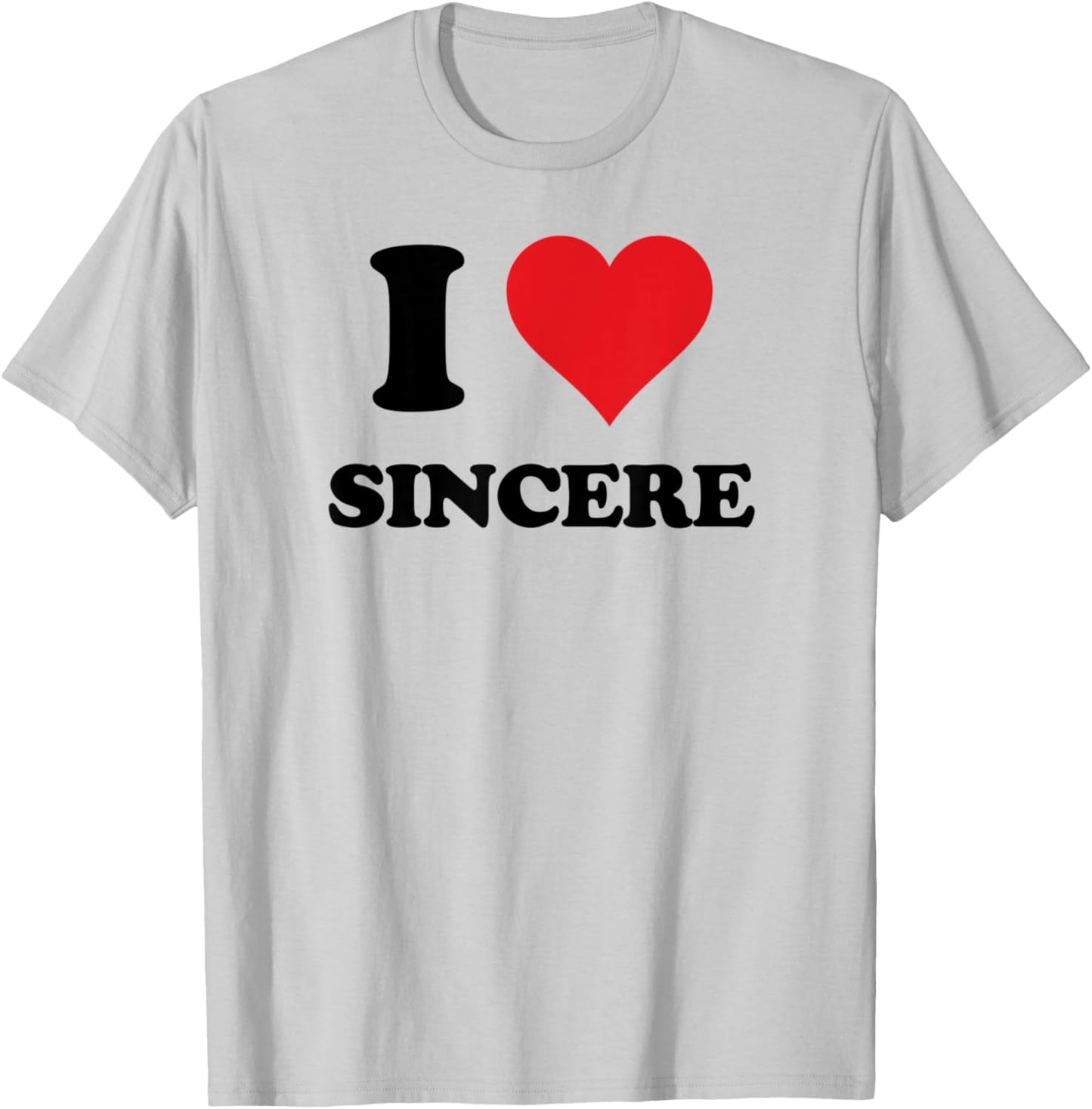 I Heart Sincere First Name I Love Personalized Stuff T-Shirt - T-Shirt | Ash