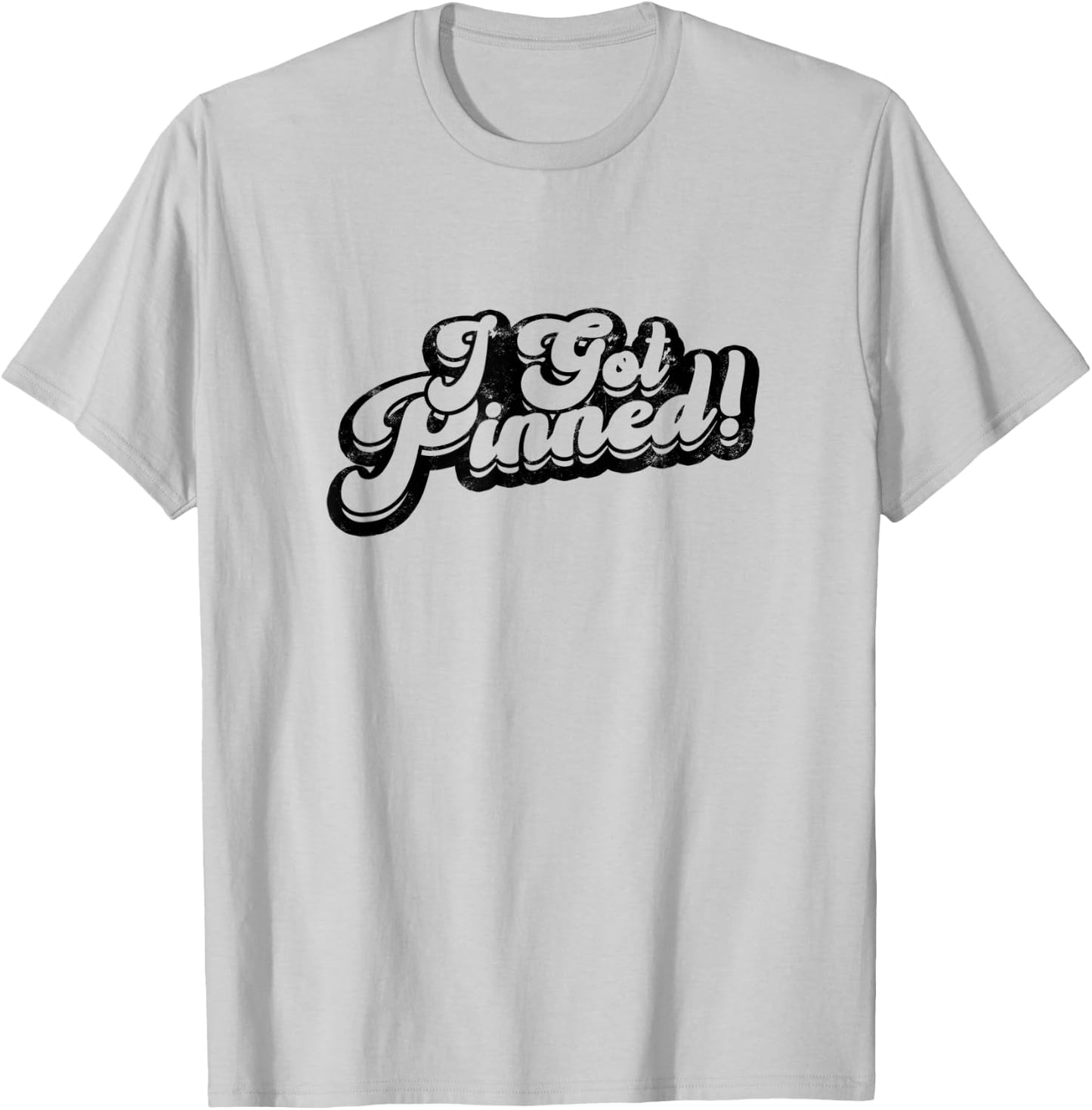 I got pinned - nurse T-Shirt - T-Shirt | Ash