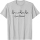 Quit Fibbin Atrial Fibrillation Funny medical Cardiology T-Shirt - T-Shirt | Ash