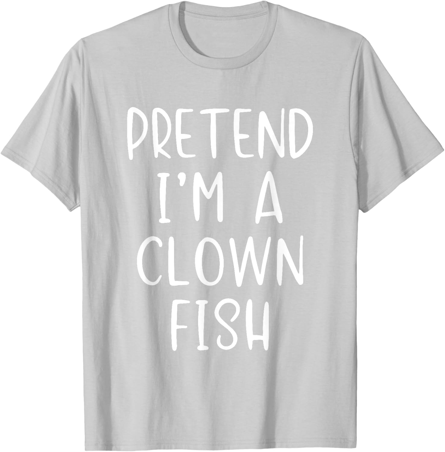 Pretend Clown Fish Costume Halloween Simple Funny Clownfish T-Shirt - T-Shirt | Ash