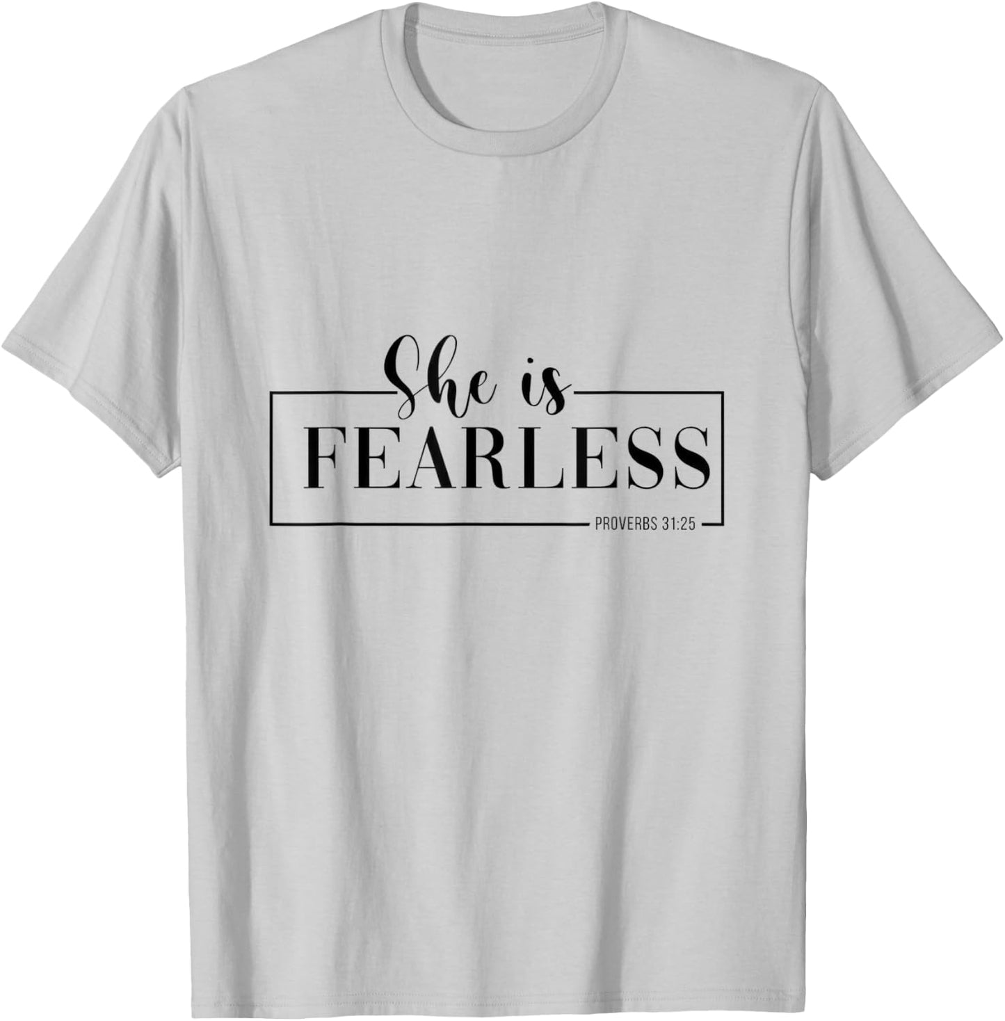 She is fearless T-Shirt - T-Shirt | Ash