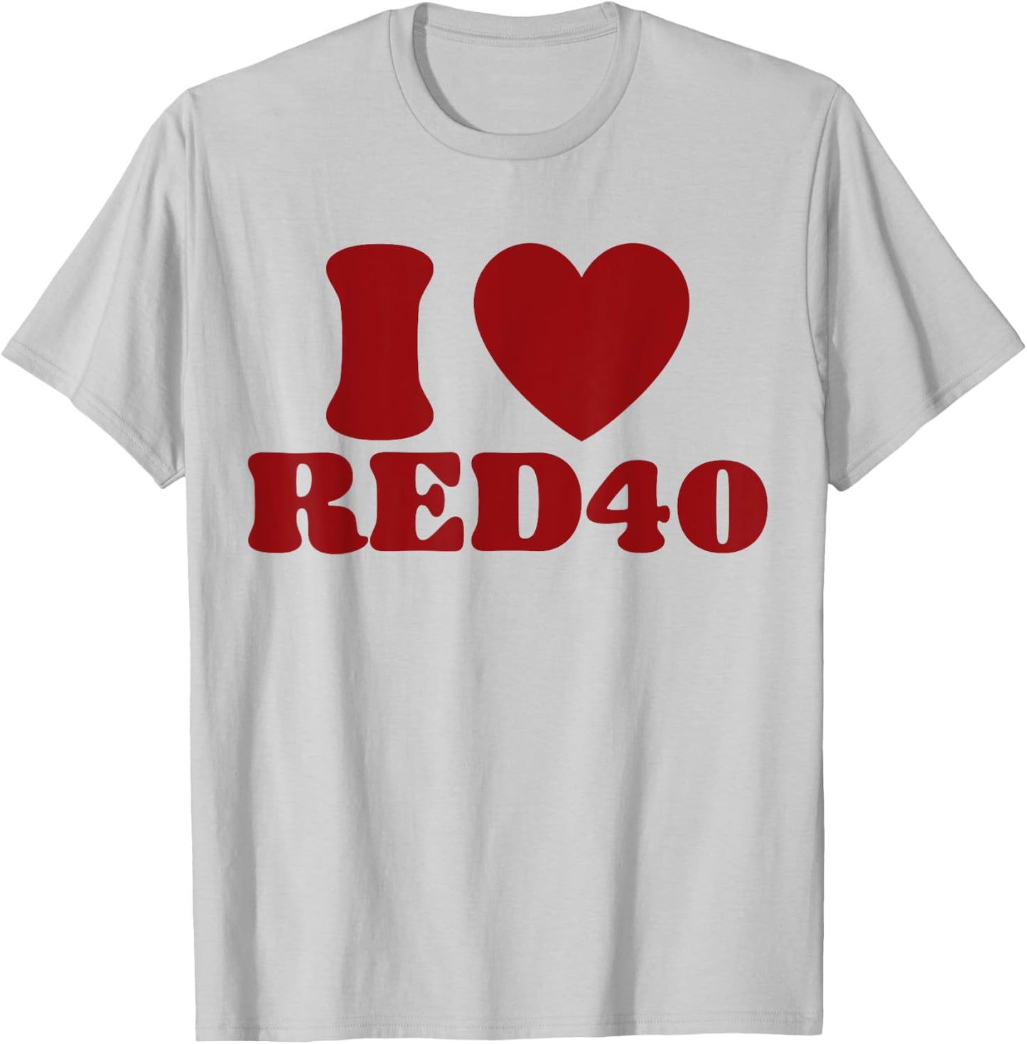 I Heart Red 40 T-Shirt - T-Shirt | Ash