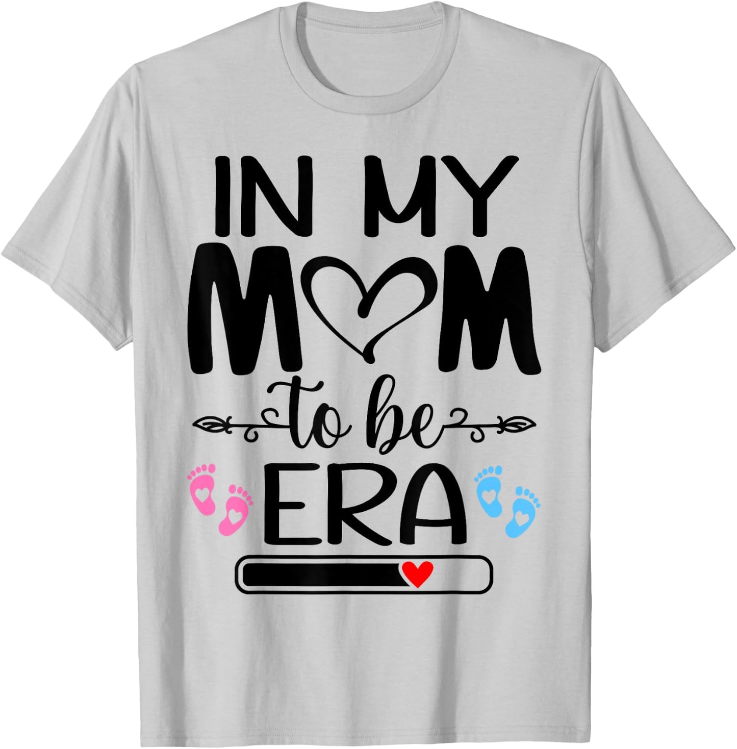 In My Mom to Be Era Shirt,New Mama to Be In My Mom to Be Era T-Shirt - T-Shirt | Ash