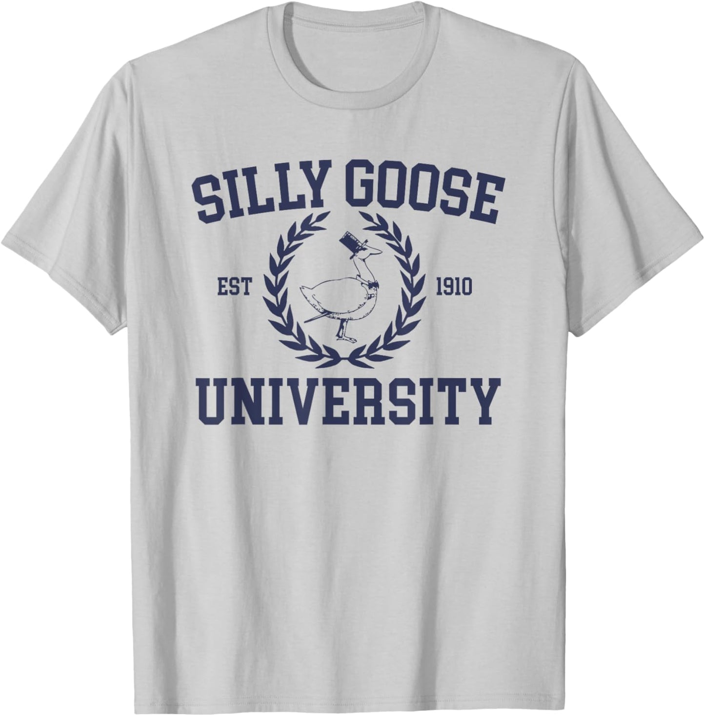 Silly Goose University Funny Silly Goose Meme Bird Lover T-Shirt - T-Shirt | Ash