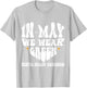 In May We Wear Green Mental Health Awareness Month Groovy T-Shirt - T-Shirt | Ash