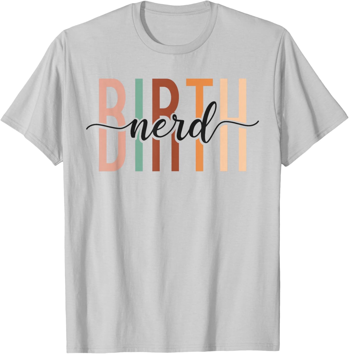 LD Labour And Delivery Nurse Midwife Birth Worker Doula T-Shirt - T-Shirt | Ash