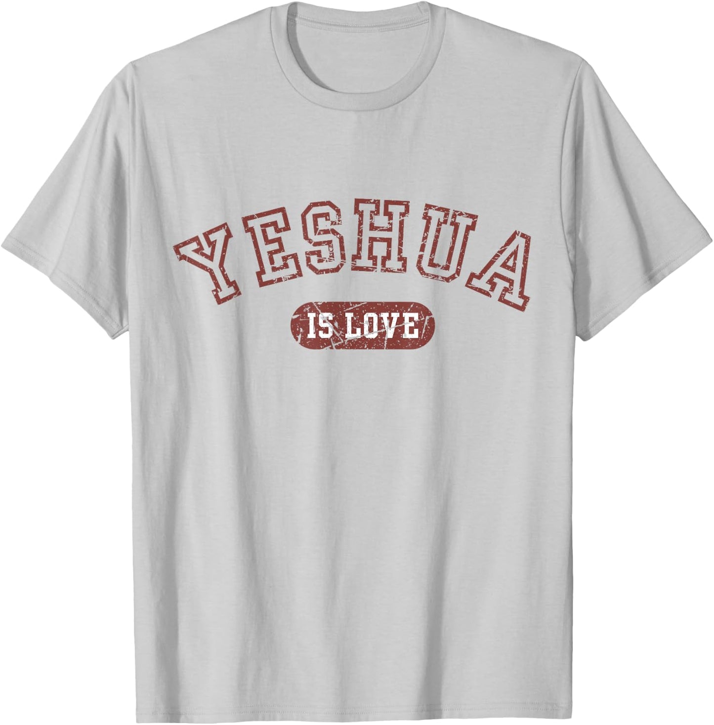 Yeshua is Love Jesus Scripture Christian Bible Faith Vintage T-Shirt - T-Shirt | Ash