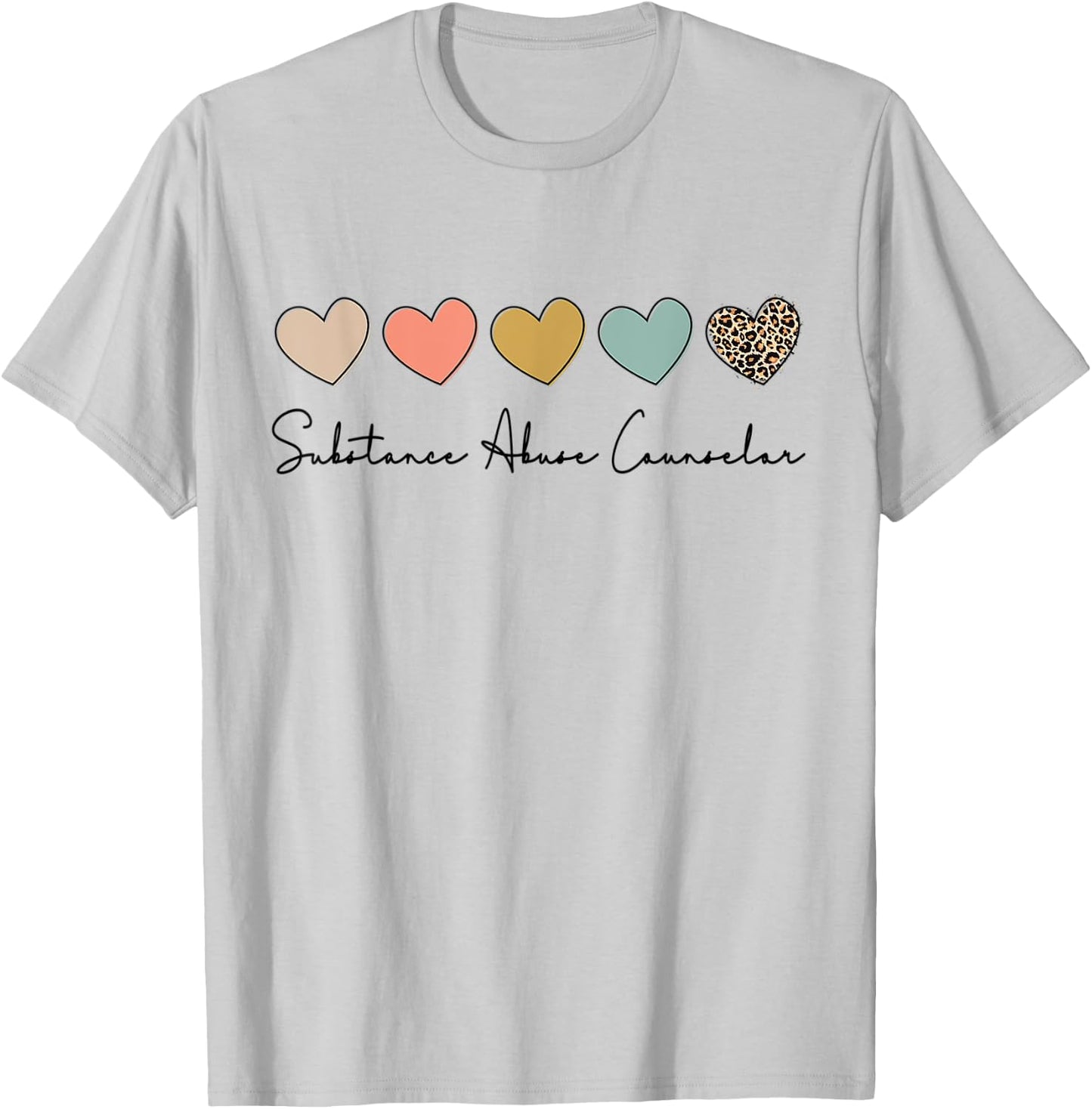 Substance Abuse Counselor Appreciation For Work T-Shirt - T-Shirt | Ash