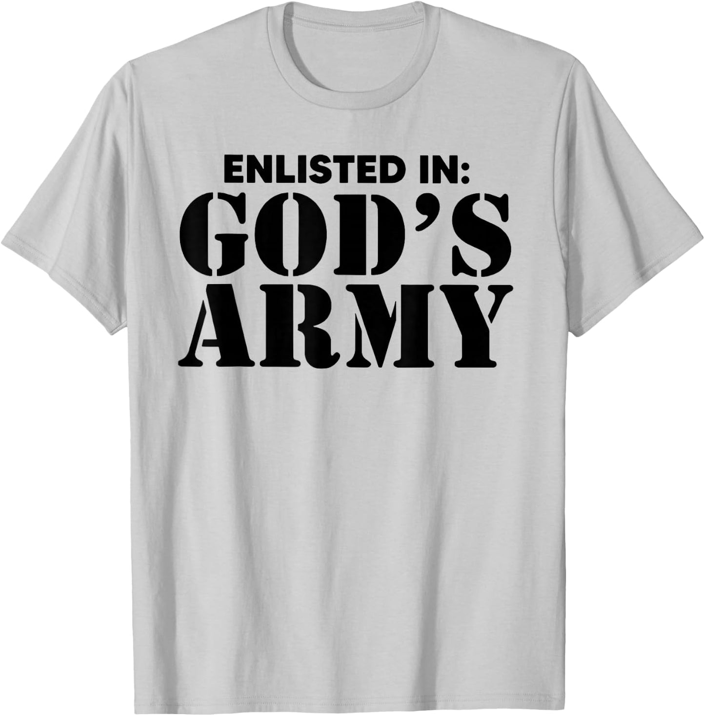 Enlisted In God's Army T-Shirt - T-Shirt | Ash