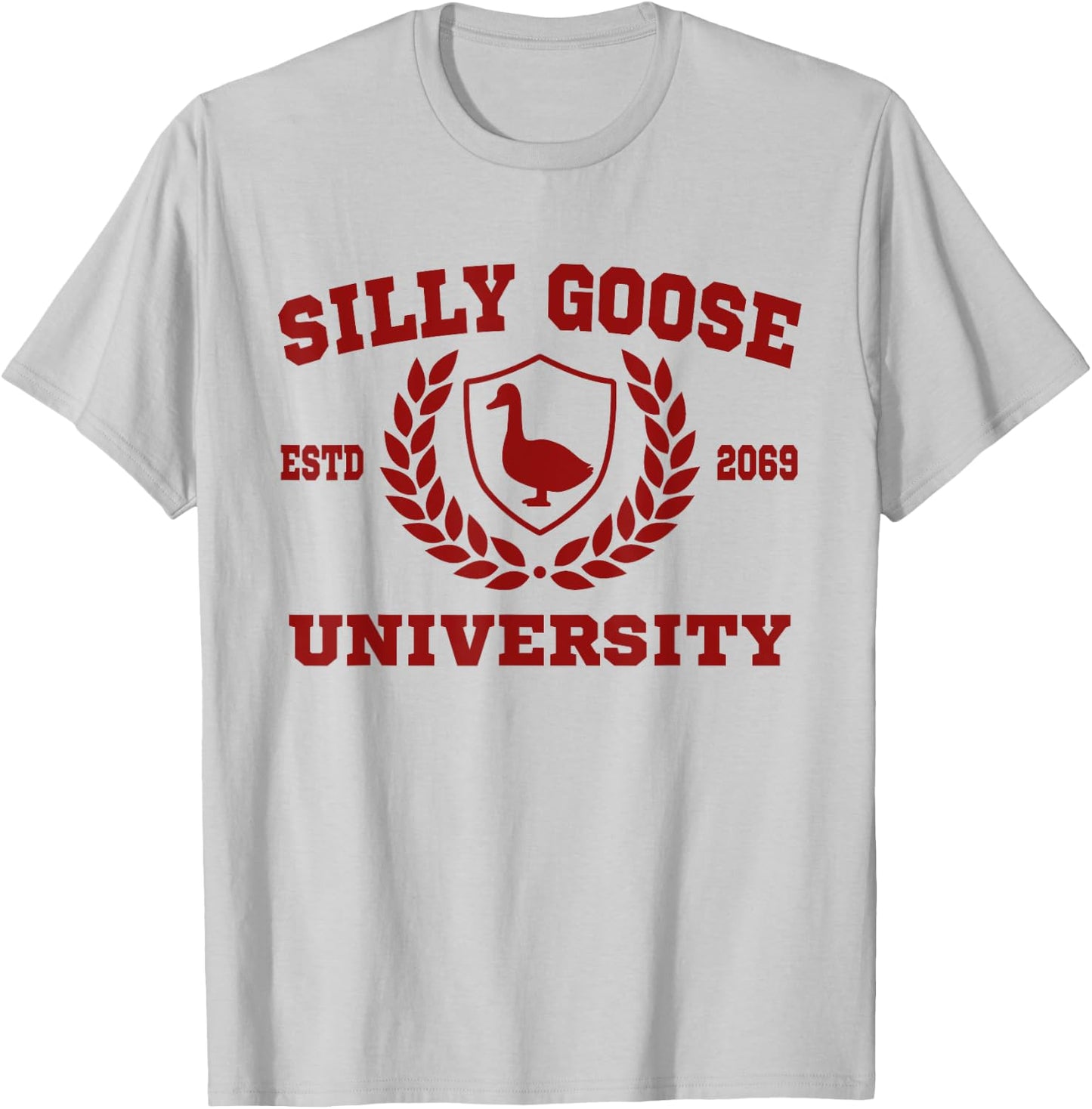Silly Goose University Funny Meme Sports Silly Goose T-Shirt - T-Shirt | Ash