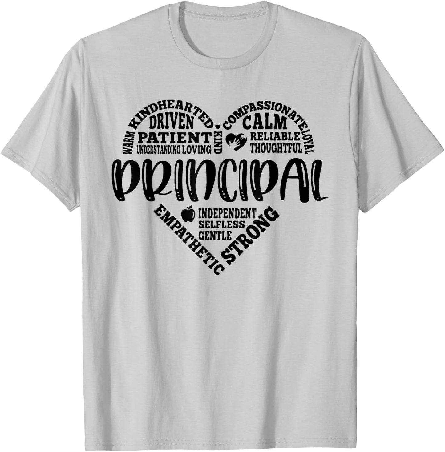 Principal Heart Life School Principal Teacher Appreciation T-Shirt - T-Shirt | Ash