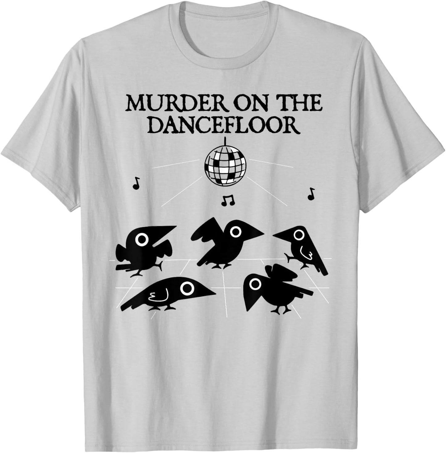 Murder On The Dancefloor Crow T-Shirt - T-Shirt | Ash