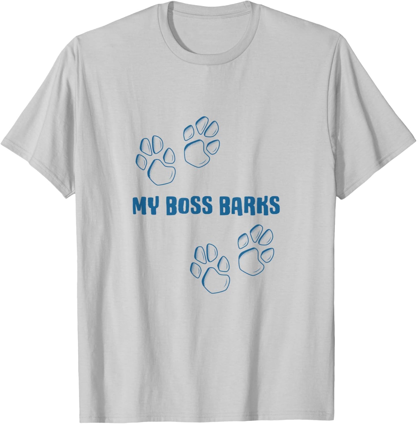 MY BOSS BARKS - Funny Dog Lover Men Women T-Shirt - T-Shirt | Ash