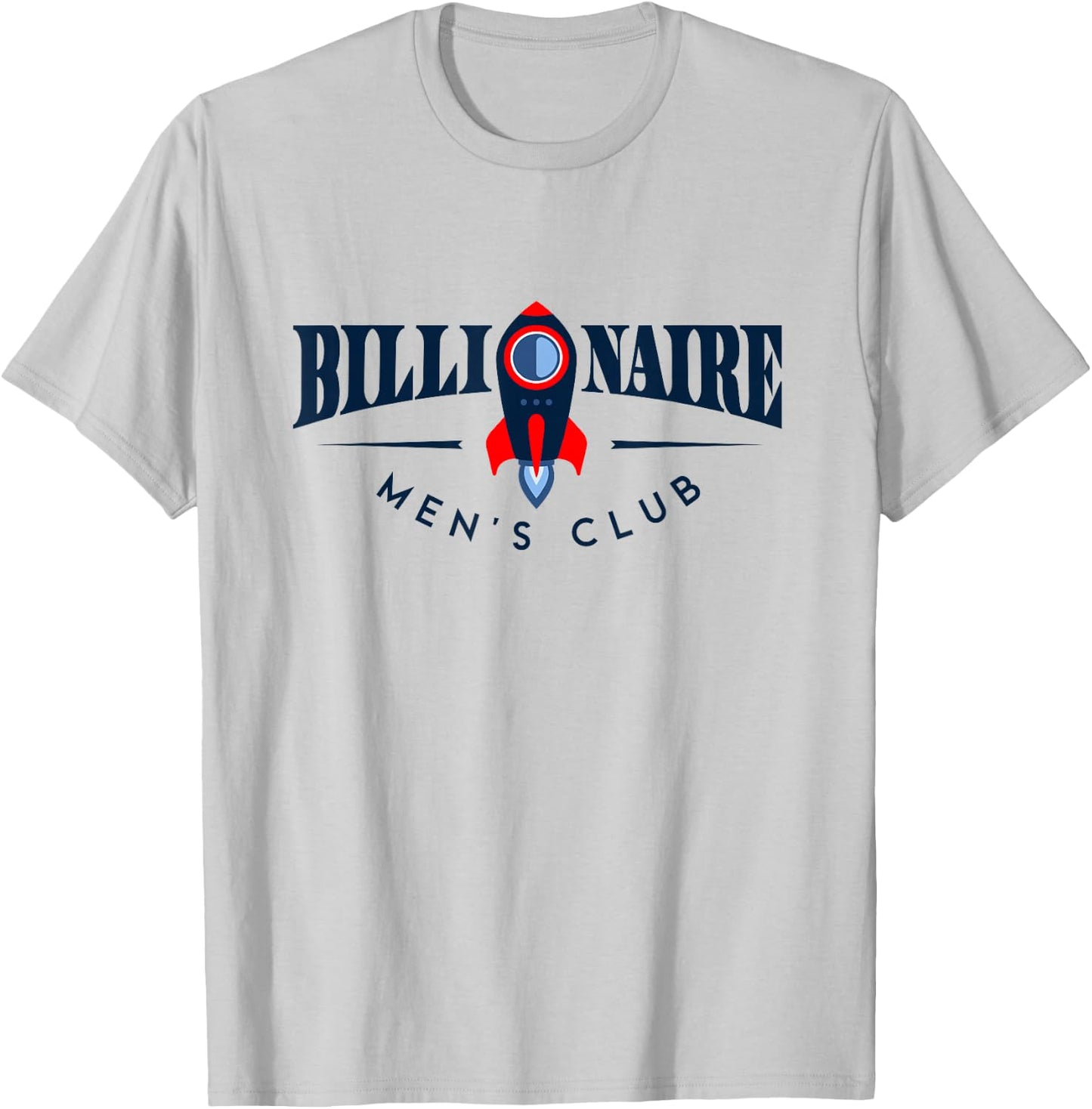 Billionaire Men's Club T-Shirt - T-Shirt | Ash
