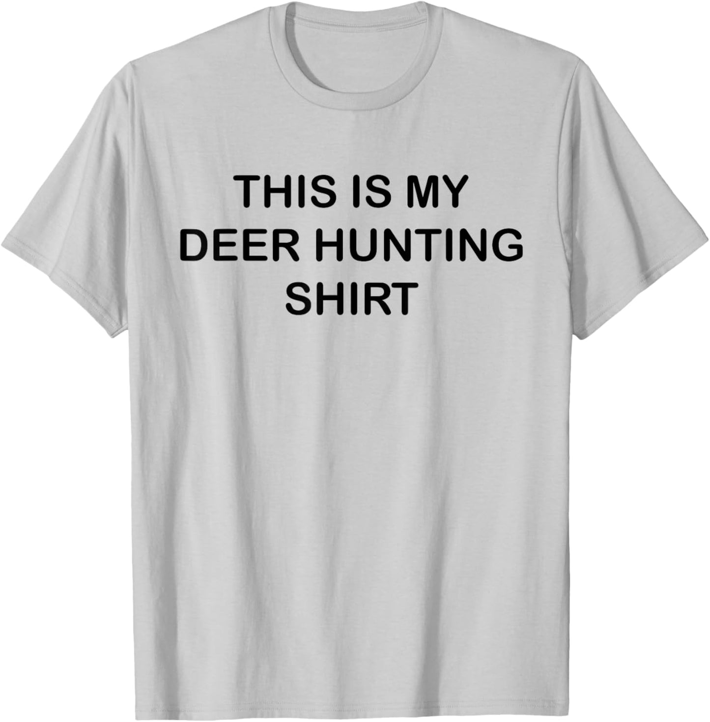 This Is My Deer Hunting Shirt Funny Blaze Orange T-Shirt - T-Shirt | Ash