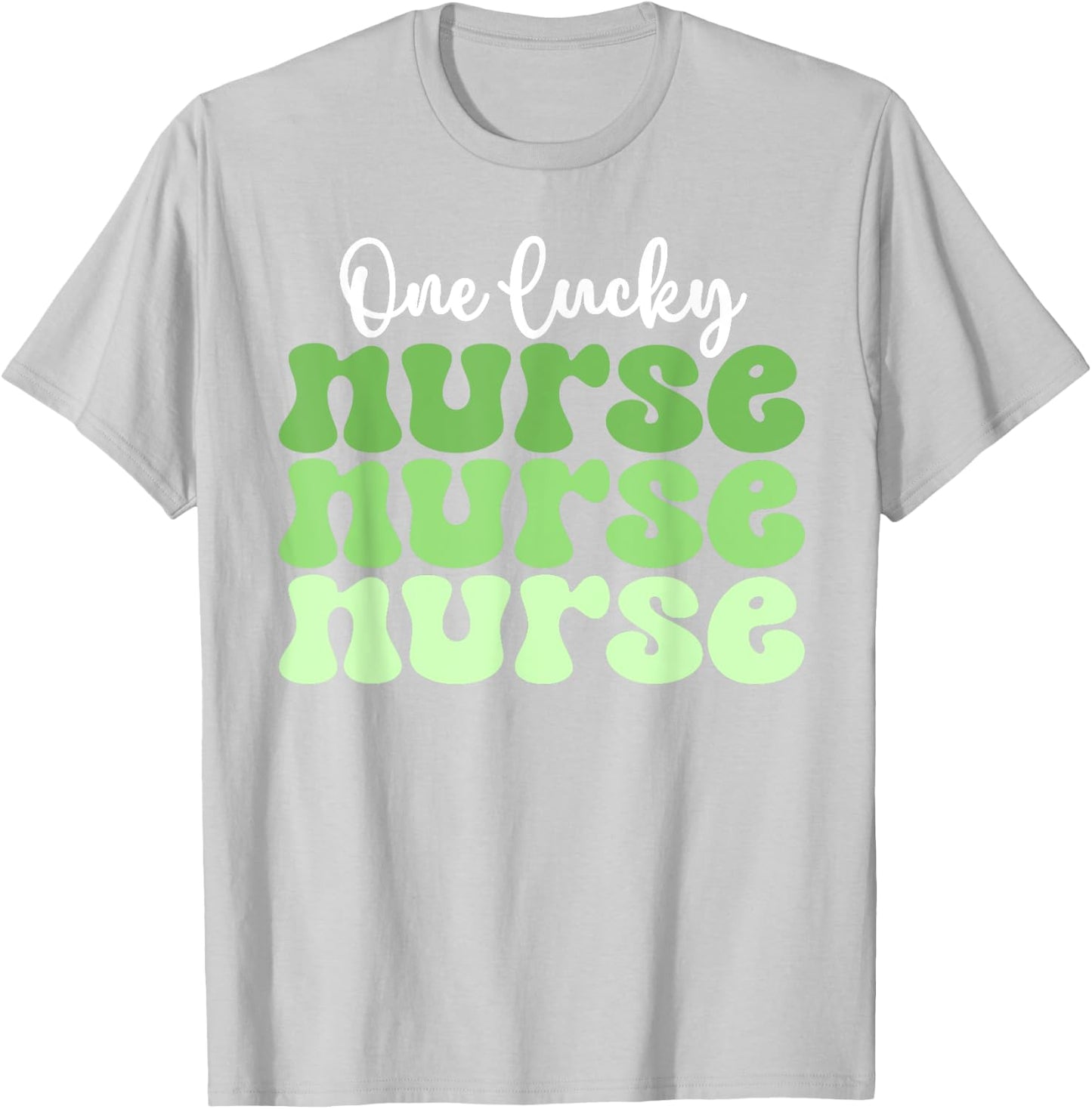 One Lucky Nurse Nicu Er Icu Peds Retro St Patricks Day Nurse T-Shirt - T-Shirt | Ash