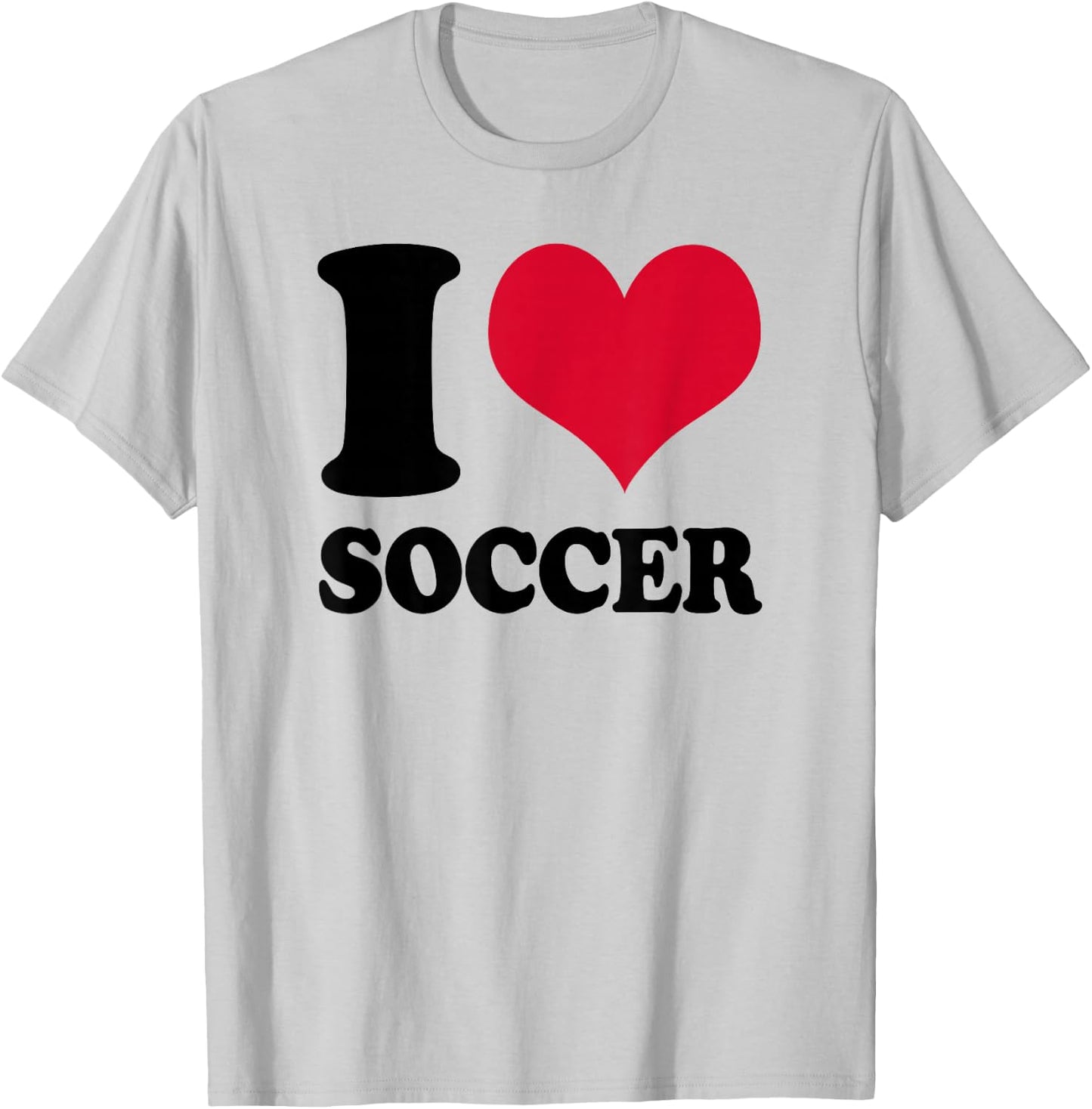 I Love Soccer T-Shirt - T-Shirt | Ash