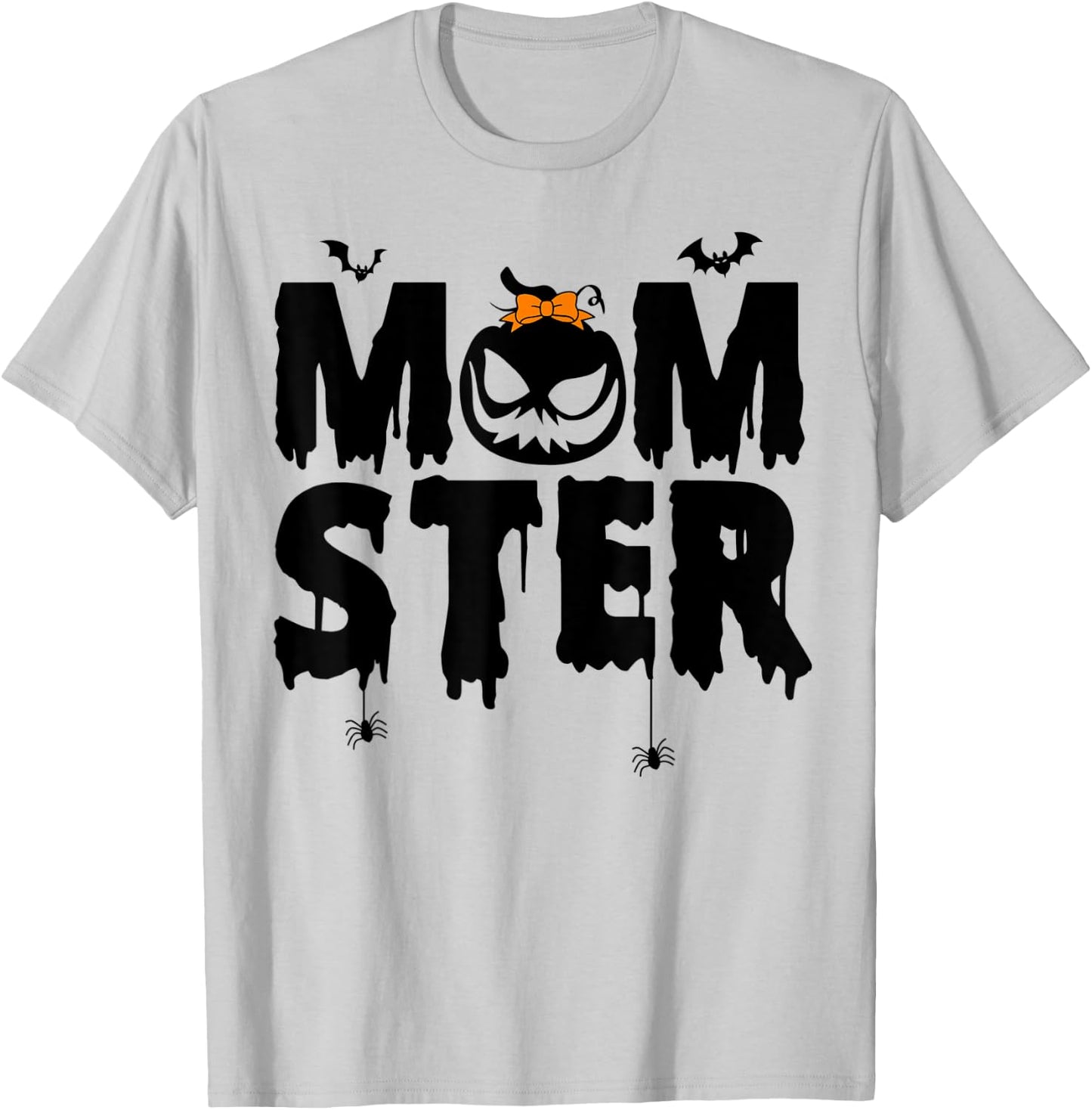 Momster Shirt Halloween Mom Costume Monster Momster Women T-Shirt - T-Shirt | Ash