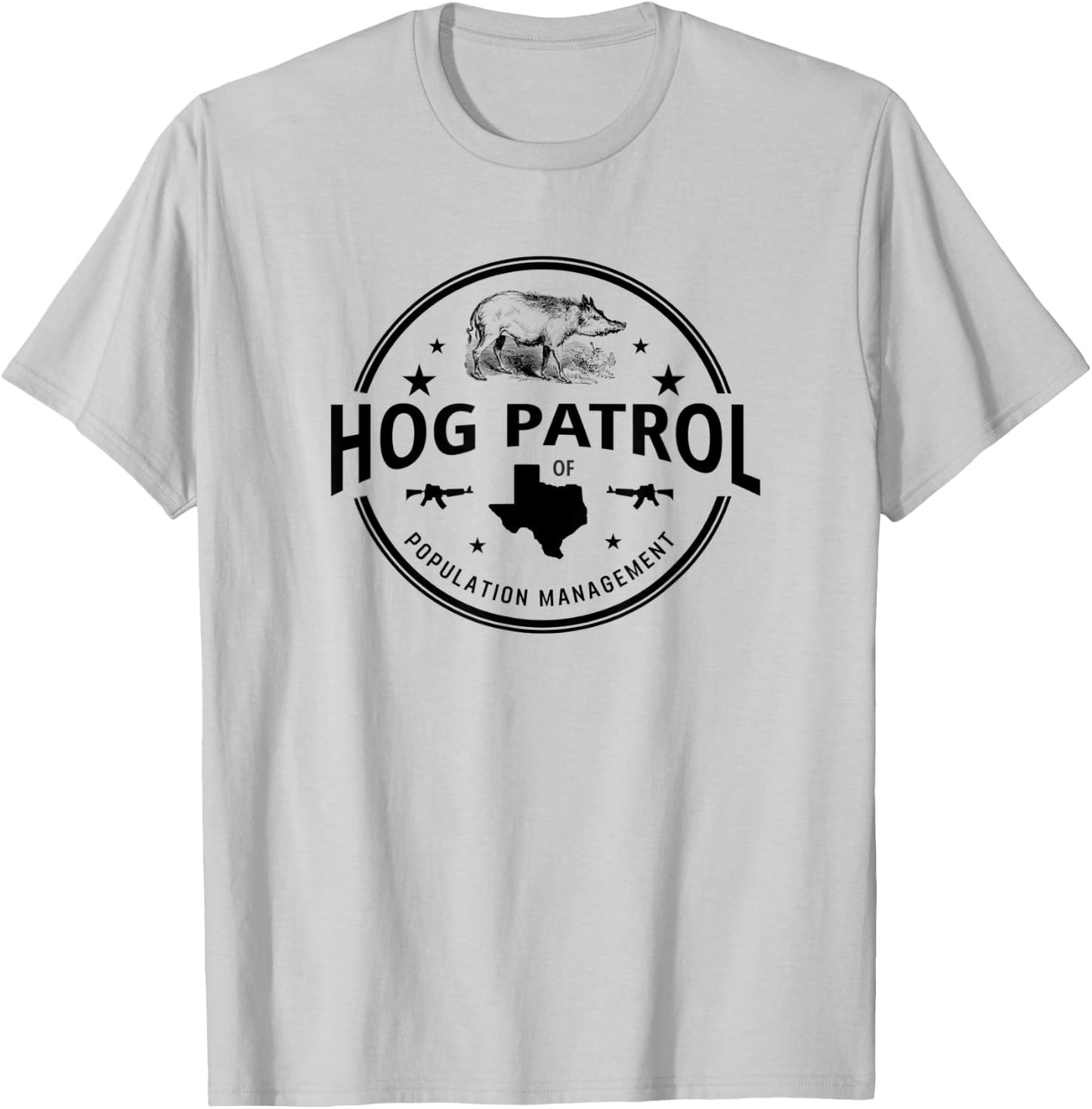 Feral Hog Patrol of Texas Hunting Gift T-Shirt - T-Shirt | Ash