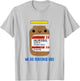 Haloperidol We Go Together Like Emergency Nurse ER Nurse T-Shirt - T-Shirt | Ash